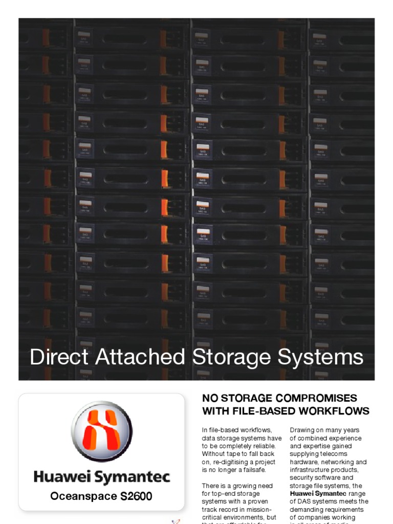Huawei Symantec Direct Attached Storage systems for Media Applications