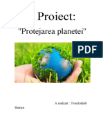 ''Protejarea Planetei'': Proiect