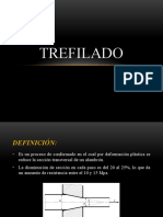 Trefiladoooooo