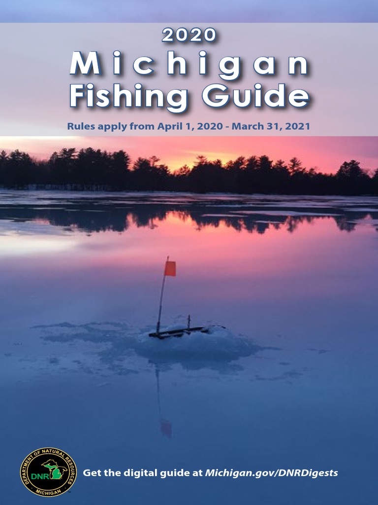 Michigan Michigan Fishing Guide Fishing Guide Rules Apply From April 1