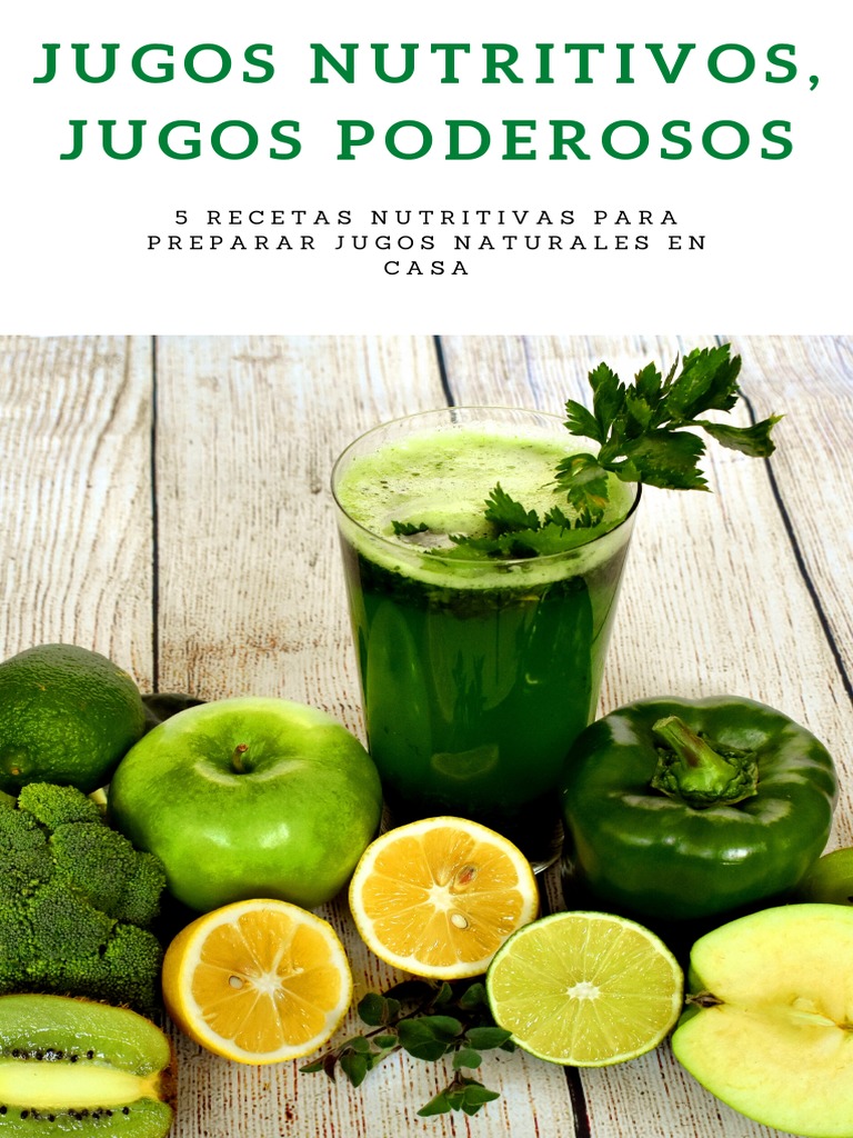 Recetas de Jugos 1 | PDF | Alimentos | Plantas comestibles