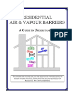 Residential Residential Air & Vapour Barriers Air & Vapour Barriers