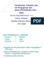 Pendekatan, Kaedah, Dan Teknik Pengajaran Dan Pembelajaran (Pemulihan) Jawi