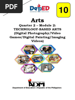 Arts10_Q2_ Mod2_TechnologyBasedArts_v2.pdf