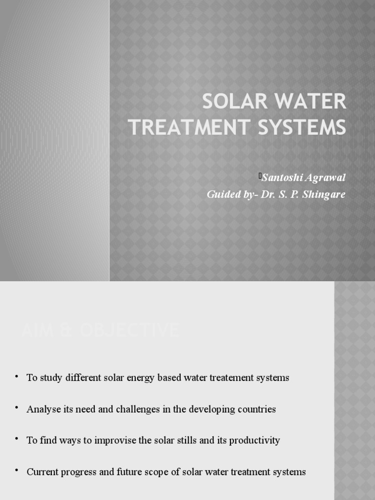 Solar Water Treatment Systems Overview | PDF | Osmosis | Water Purification