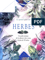 Le Grand Livre des Herbes - Guide Pratique de la Culture et des Vertus de plus de 50 Herbes.pdf