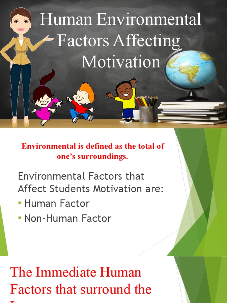 Environmental Factors Influencing Motivation | PDF | Motivation ...