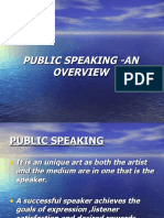 PUBLIC SPEAKING -AN OVERVIEW