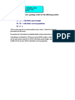 M / M / S M / M / S With Finite Queue Length M / M / S With Finite Arrival Population M / G / 1