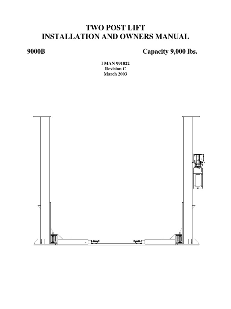 Two Post Lift Installation and Owners Manual: 9000B Capacity 9,000 Lbs ...