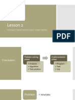 Lesson 2: Data Types. Program Structure / Input - Output. Selection
