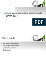 Modelowanie Procesów Biznesowych BPMN Cz. II