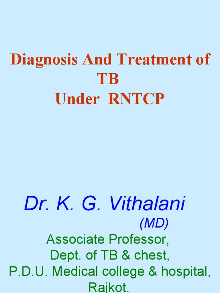 TB Diagnosis and Treatment Overview | PDF | Management Of Hiv/Aids ...