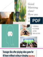 Unit 3F (Video Games and Health)