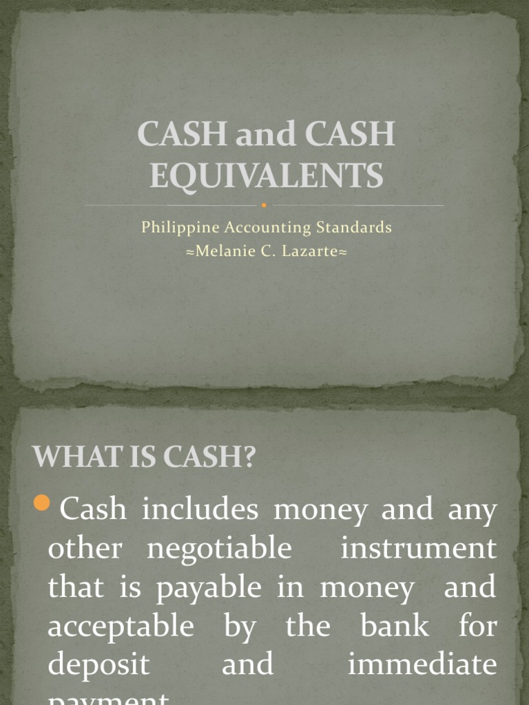 Cash and Cash Equivalents Philippine Accounting Standards Melanie C