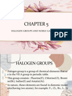 Halogen Groups and Noble Gas Groups