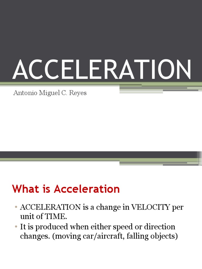 Understanding Acceleration and Its Effects | PDF