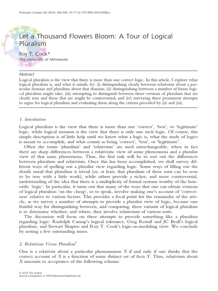 Let A Thousand Flowers Bloom A Tour of Logical Pluralism Roy T. Cook
