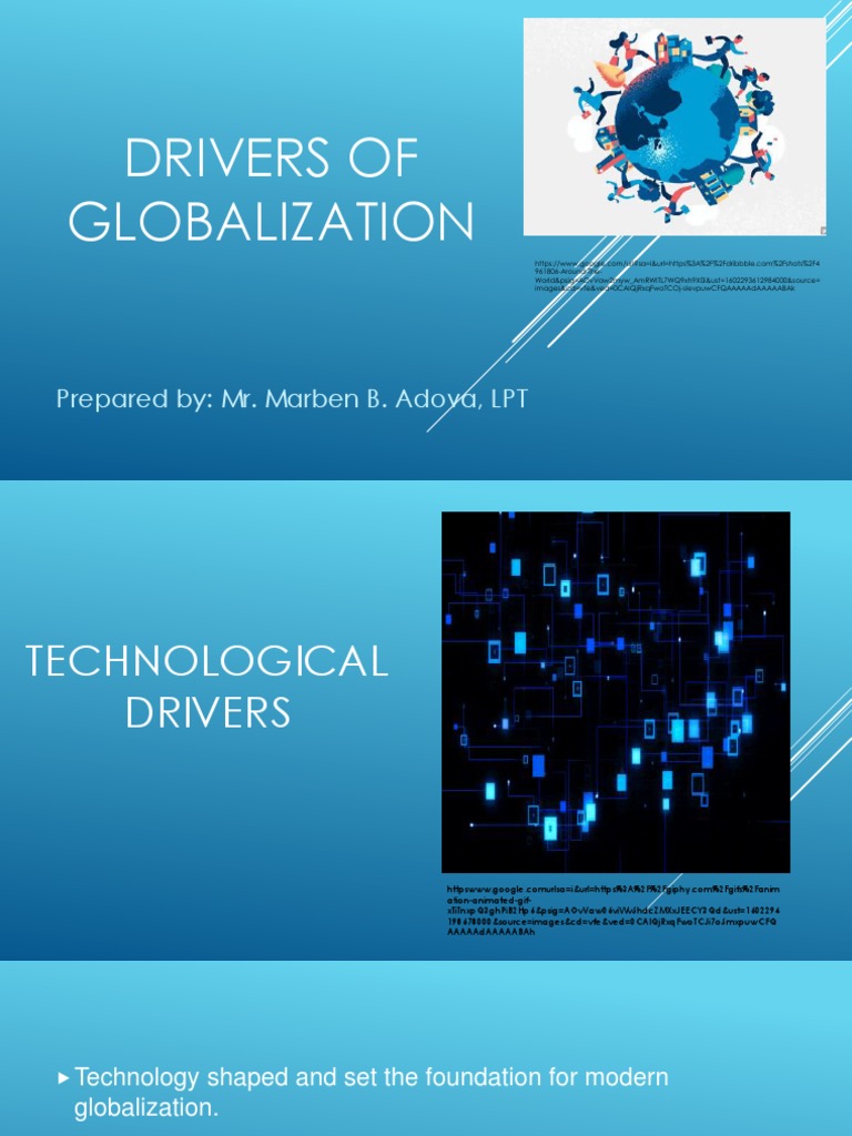 Drivers of Globalization The Contemporary World PDF PDF