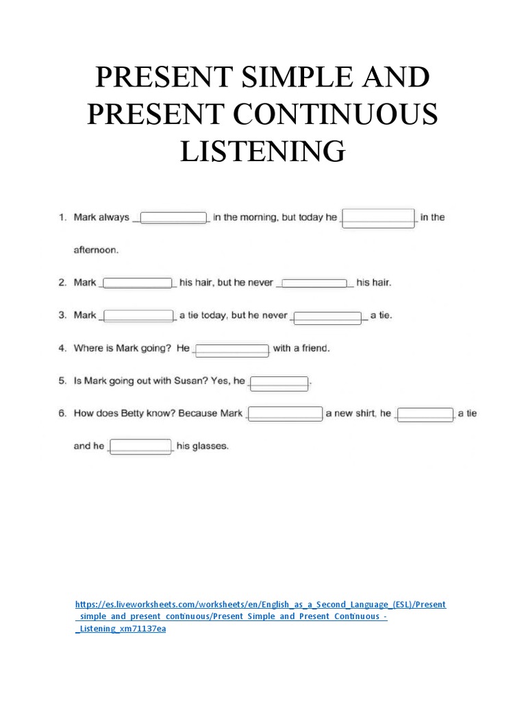 Present Simple and Present Continuous Listening | PDF