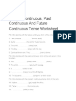 Present Continuous, Past Continuous and Future Continuous Tense Worksheet