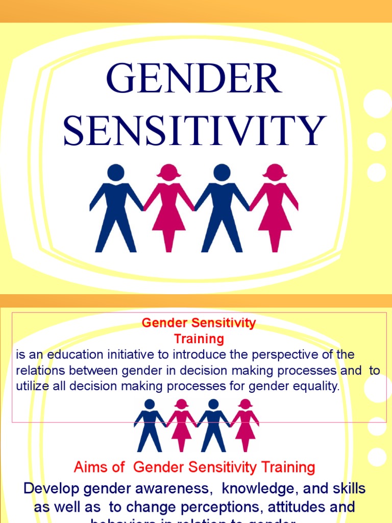 Gender Sensitivity | PDF | Sex Organ | Gender