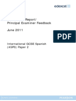 Examiners' Report/ Principal Examiner Feedback June 2011: International GCSE Spanish (4SP0) Paper 2