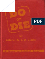 Do or Die 1944 A J Biddle