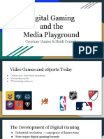 Digital Gaming and The Media Playground