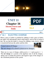 UNIT 11-PHY 131-Chapter 16-Electric Forces and Fields