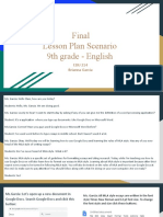 Final Lesson Plan Scenario 9th Grade - English: EDU 214 Brianna Garcia