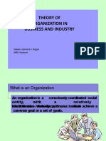 Theory of Organization in Business and Industry: Giann Lorrenze F. Ragat MPA Student