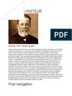 Louis Pasteur: (December 27, 1822 - September 28, 1895)