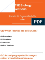 NTSE Biology Questions: Chapter(s) : Cell-Fundamental Unit of Life & Tissues