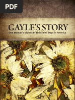 Gayle's Story - One Woman's Visions of The End of Days in America