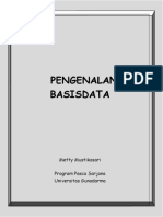 Pengenalan Basisdata: Metty Mustikasari Program Pasca Sarjana Universitas Gunadarma