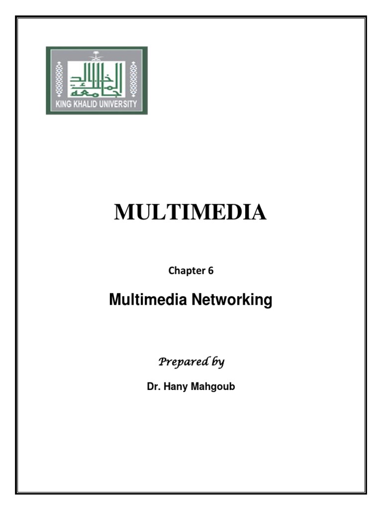 CHAPTER 6 Multimedia Networking PDF | PDF | Routing | Multicast