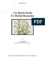 The Quick Guide To Herbal Remedies: by Dr. Akilah El