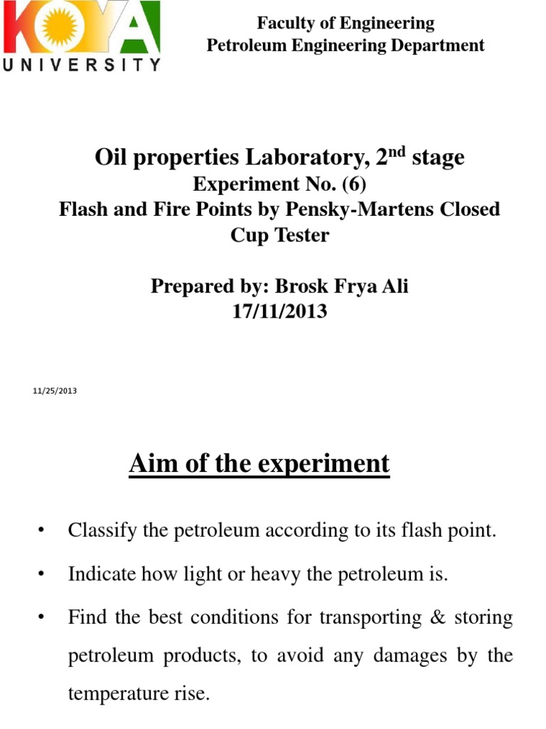 Determining the Flash Point and Fire Point of Petroleum Using the