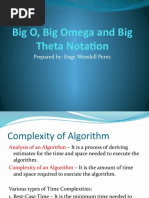 Big O, Big Omega and Big Theta Notation: Prepared By: Engr. Wendell Perez