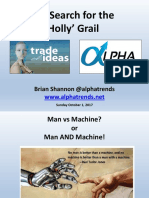 The Search For The Holly' Grail: Brian Shannon @alphatrends