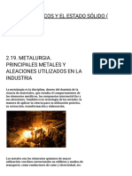 2.19. Metalurgia. Principales Metales y Aleaciones Utilizados en La Industria - Enlaces Químicos y El Estado Sólido (Cristalino)