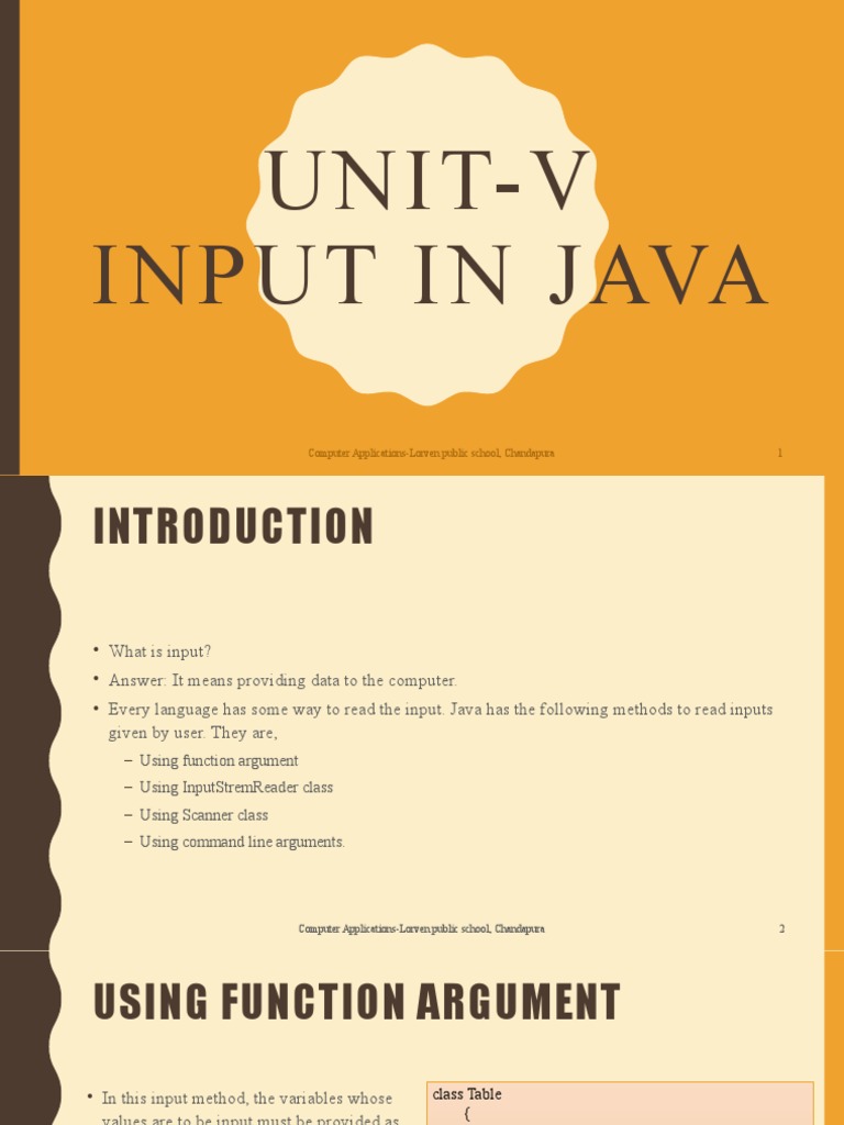 Unit-V Input in Java: Computer Applications-Lorven Public School ...