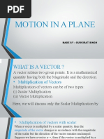 Motion in A Plane: Made By: Gurkirat Singh