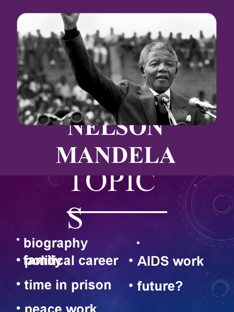 Nelson Mandela Life Legacy And Impact PDF Nelson Mandela 