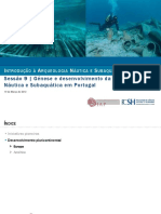 I A N S: Sessão 9 - Génese e Desenvolvimento Da Arqueologia Náutica e Subaquática em Portugal