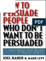 How To Persuade People Who Don t Want To Be Persuaded Get What You Wanr Every Time.pdf