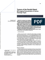 Tumors of The Parotid Gland:: MR Imaging Characteristics of Various Histologic Types
