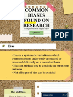 Common Biases Found On Research: Your Presentation Begins Here!