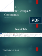 Lecture # 3 Insert Tab: Groups & Commands: FEBRUARY 13, 2017